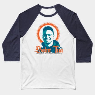 Saint Tua Baseball T-Shirt